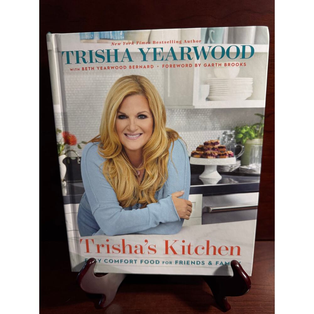 Trisha's Kitchen: Easy Comfort Food for Friends and Family Hardcover Cookbook